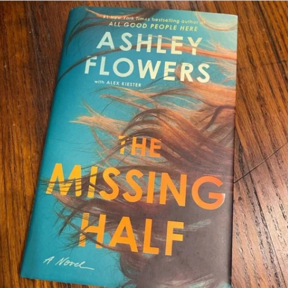 The Missing Half by Ashley Flowers